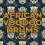 Cover African Voodoo Drums Vol. 2 - West African Drum Music, Tribal Drums and African Rhythms (Senegal, Ghana, Casamance, Burkina Faso, 