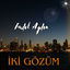 Cover İki Gözüm