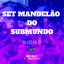Cover Set Mandelão do Submundo