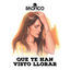 Cover Que Te Han Visto Llorar