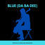 Cover Blue (Da Ba Dee) (For Cello, Piano and Orchestra)