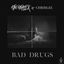 Cover Bad Drugs