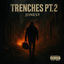 Cover Trenches PT2