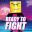 Cover Ready To Fight (feat. AndrePlusPlus & Vincent Lee)