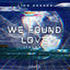 Cover We Found Love
