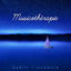 Cover Musicothérapie - Guérir l'insomnie: Les 30 musiques les plus relaxantes, Sommeil paisible et réparateur