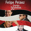 Cover Felipe Peláez 30 Grandes Éxitos
