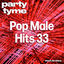 Cover Pop Male Hits 33 - Party Tyme (Vocal Versions)