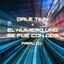 Cover Dale Tilin + el Numero Uno Se Fue Con Dos