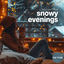 Cover Snowy Evenings: Chillout Your Mind
