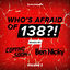 Cover Who's Afraid Of 138?! (Vol. 2) (Mixed by Coming Soon!!! & Ben Nicky)