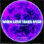 Cover When Love Takes Over