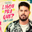 Cover Ligou pra Quê?