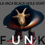 Cover LA VACA BLACK HOLE GOAT FUNK