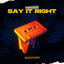 Cover Say It Right