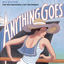 Cover Anything Goes (New Broadway Cast Recording (1987))