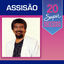 Cover 20 Super Sucessos: Assisão