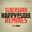 Cover Happy Soul (The Remixes)
