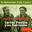 Cover Hasta Siempre (In Memoriam Fidel Castro) (Original Cuban Recordings)