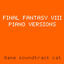 Cover Final Fantasy VIII Piano Versions