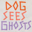 Cover Dog Sees Ghosts