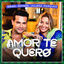 Cover Amor te Quero
