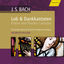 Cover J.S. Bach: Praise and Thanks Cantatas