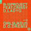 Cover Girls Like Us (D.O.D Remix)