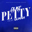 Cover Petty (feat. Gunna)