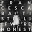 Cover If We're Honest (Deluxe Version)
