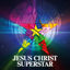Cover Jesus Christ Superstar (2012 Digitally Re-Mastered Edition)
