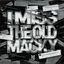Cover I Miss The Old Macky