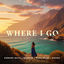 Cover Where I Go