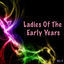 Cover Ladies Of The Early Years Vol 3