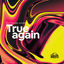 Cover True Again