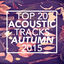 Cover Top 20 Acoustic Tracks Autumn 2015