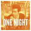 Cover One Night (Remixed)