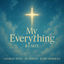 Cover My Everything - Remix