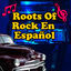 Cover Roots Of Rock En Español