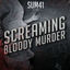 Cover Screaming Bloody Murder