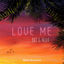 Cover Love Me