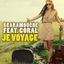 Cover Je Voyage (feat. Coral)