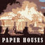 Cover Paper Houses