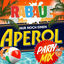 Cover Nur noch einen Aperol (Party Mix)