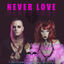 Cover Never Love