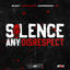 Cover Silence Any Disrespect