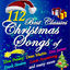 Cover 112 Best of Classics Christmas Songs of Frank Sinatra, Etta James, Louis Armstrong, Elvis Presley, Dean Martin and Many More