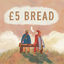 Cover £5 Bread