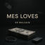 Cover Mes Loves