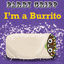 Cover I'm a Burrito